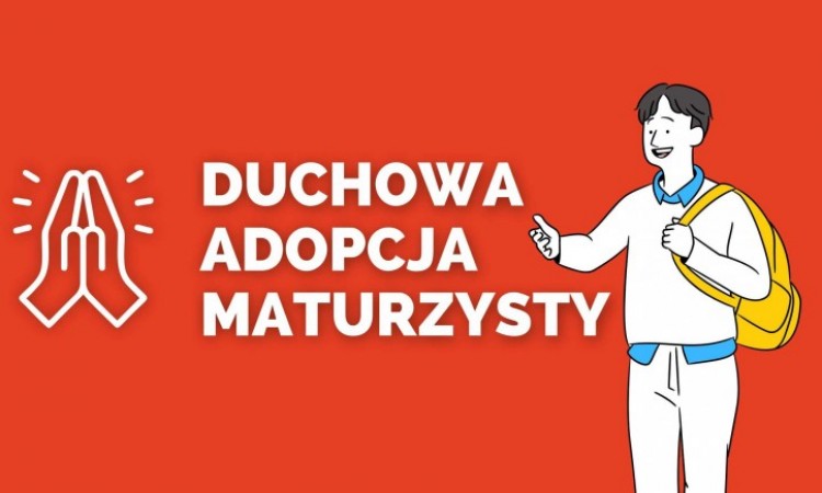 Duchowa Adopcja Maturzysty