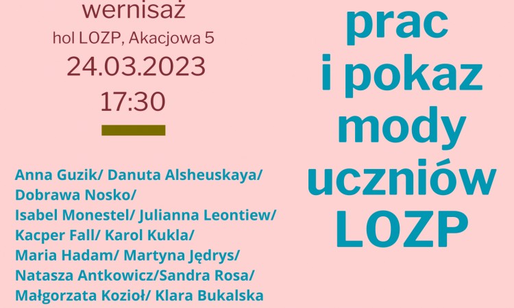 Zaproszenie na wystawę prac i pokaz mody naszych uczniów